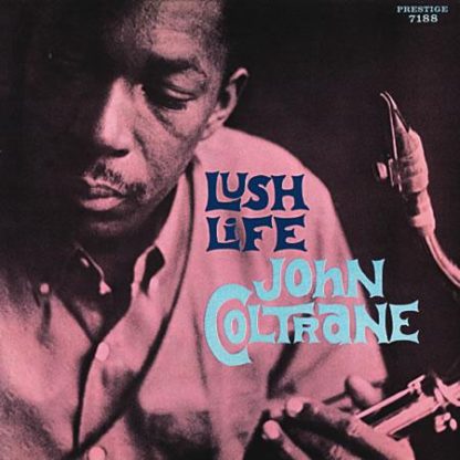John Coltrane – Lush Life