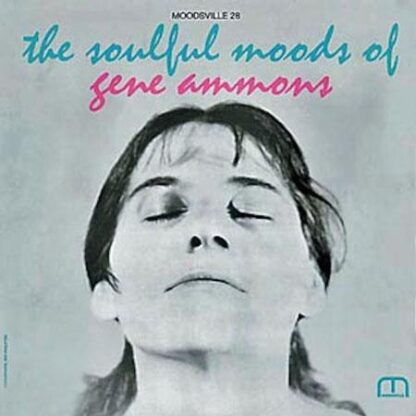 The Soulful Moods Of Gene Ammons