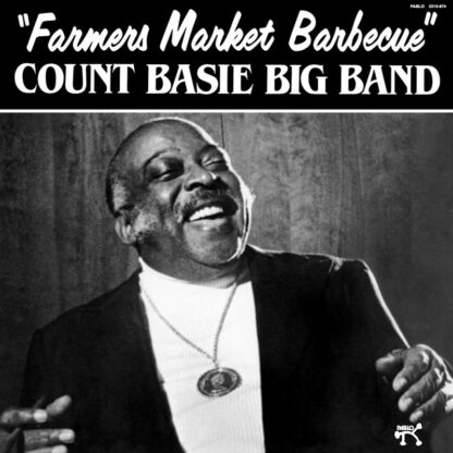 Count Basie Big Band – Farmers Market Barbecue