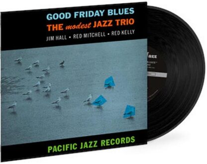 The Modest Jazz Trio – Good Friday Blues